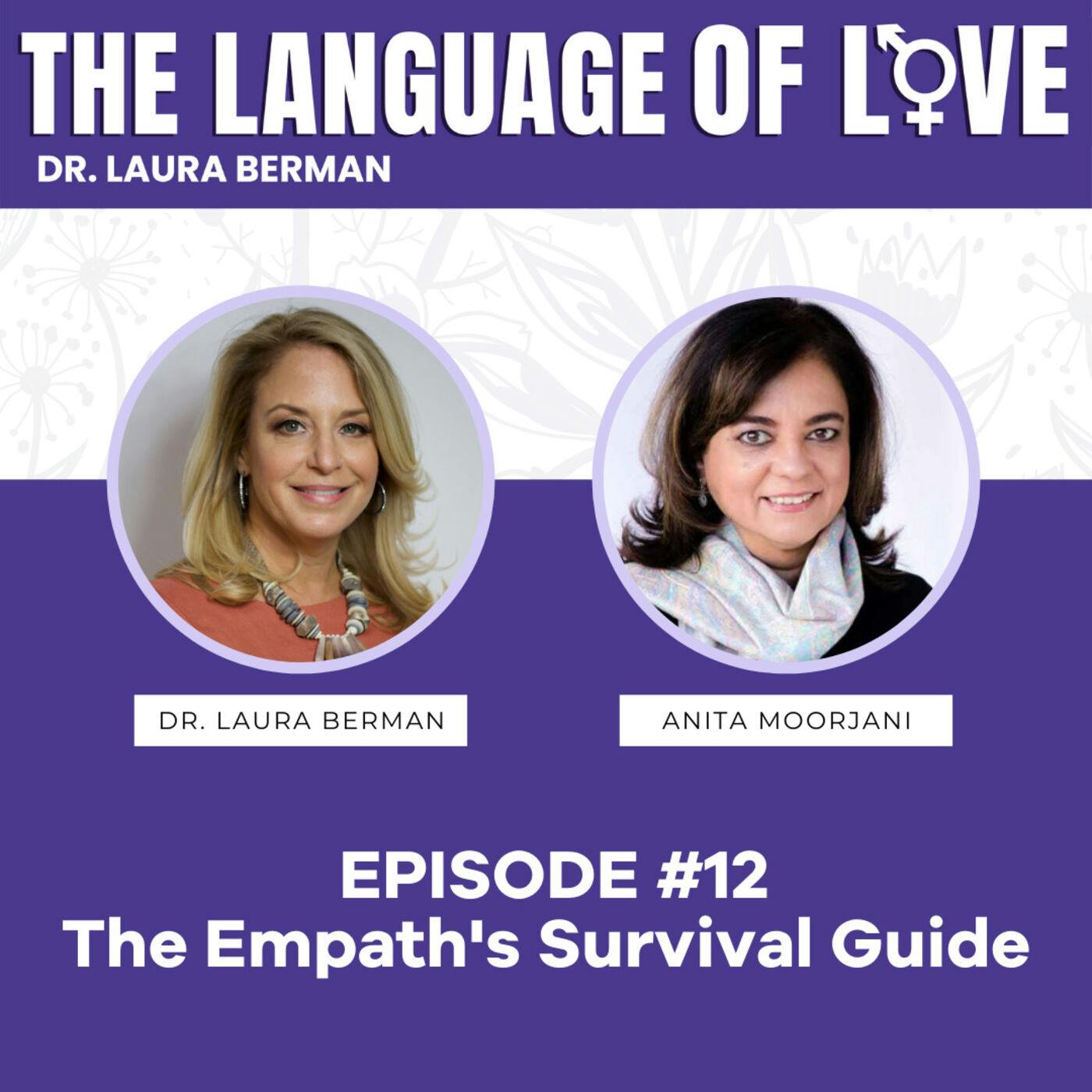 The Empath’s Survival Guide with Anita Moorjani