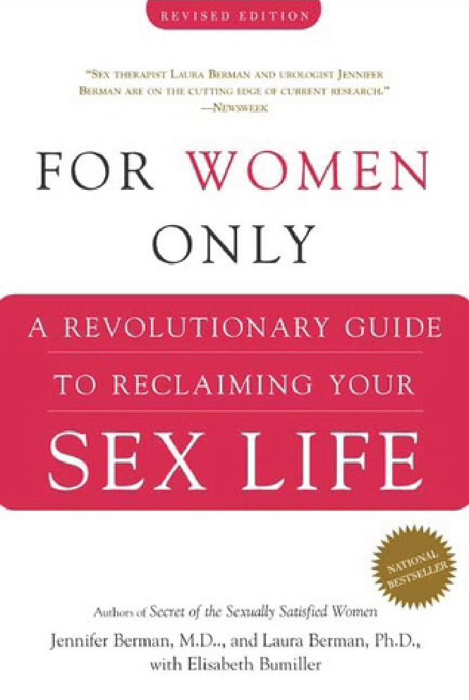 For Women Only: A Revolutionary Guide to Reclaiming Your Sex Life – Dr  Laura Berman