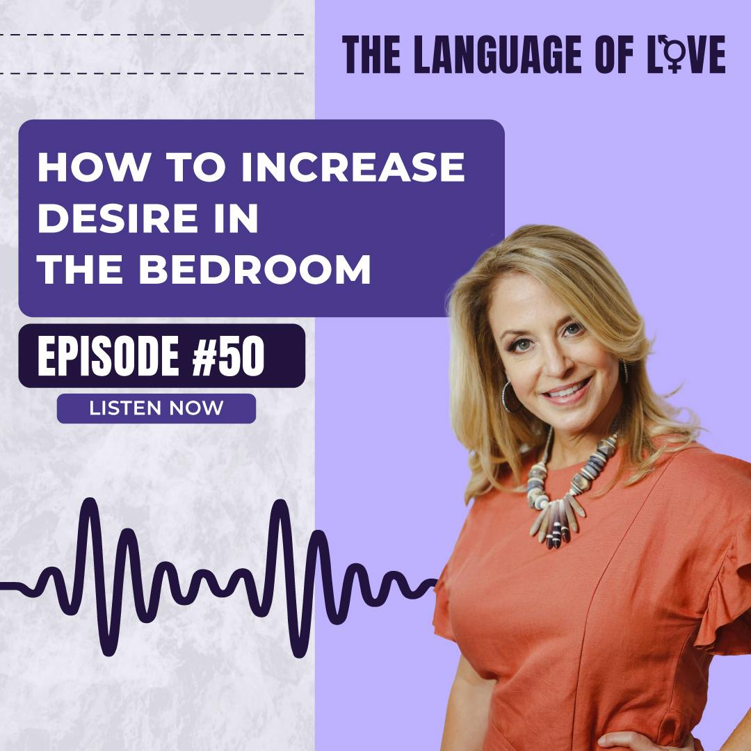 How to Increase Desire in the Bedroom