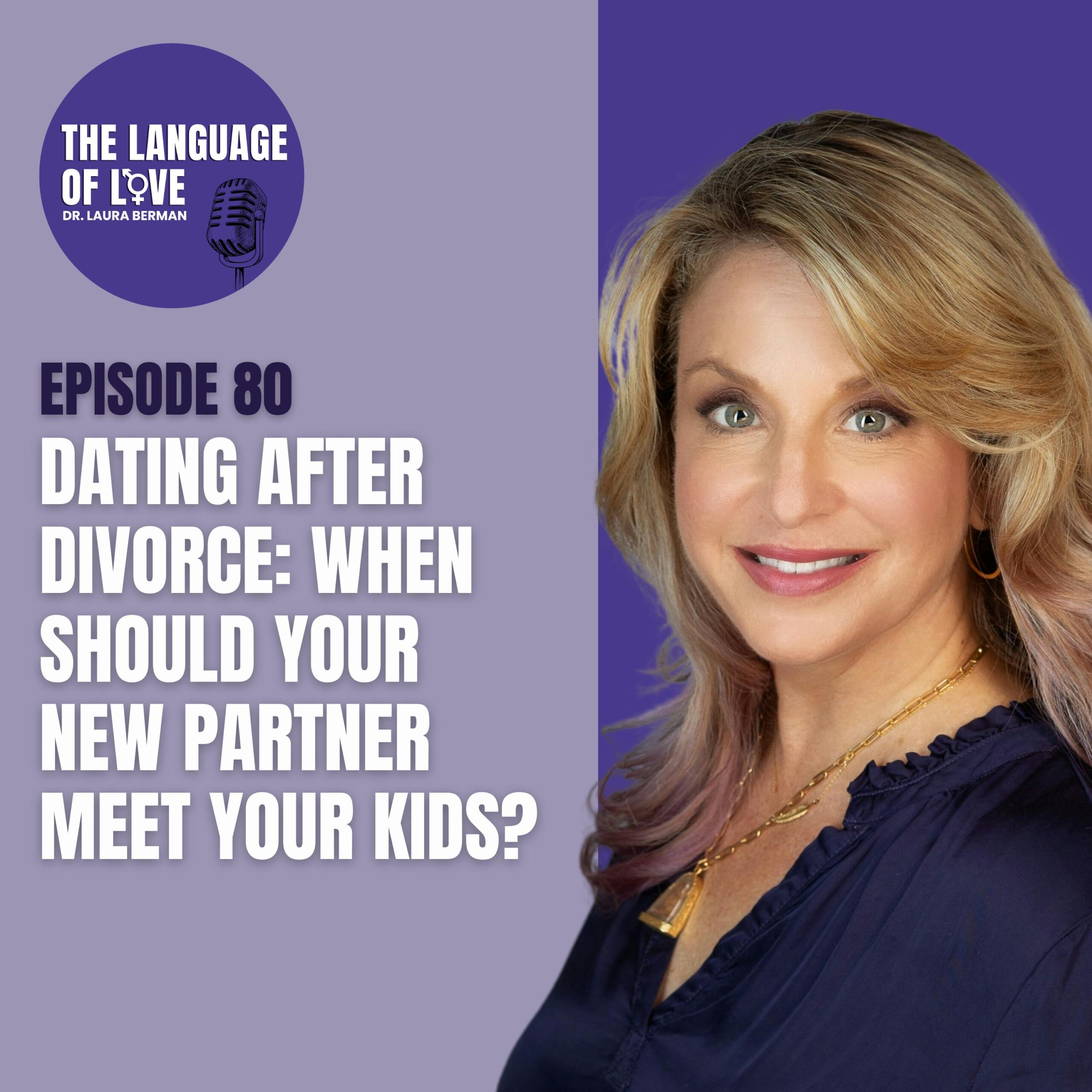 Dating after Divorce: When Should Your New Partner Meet Your Kids?