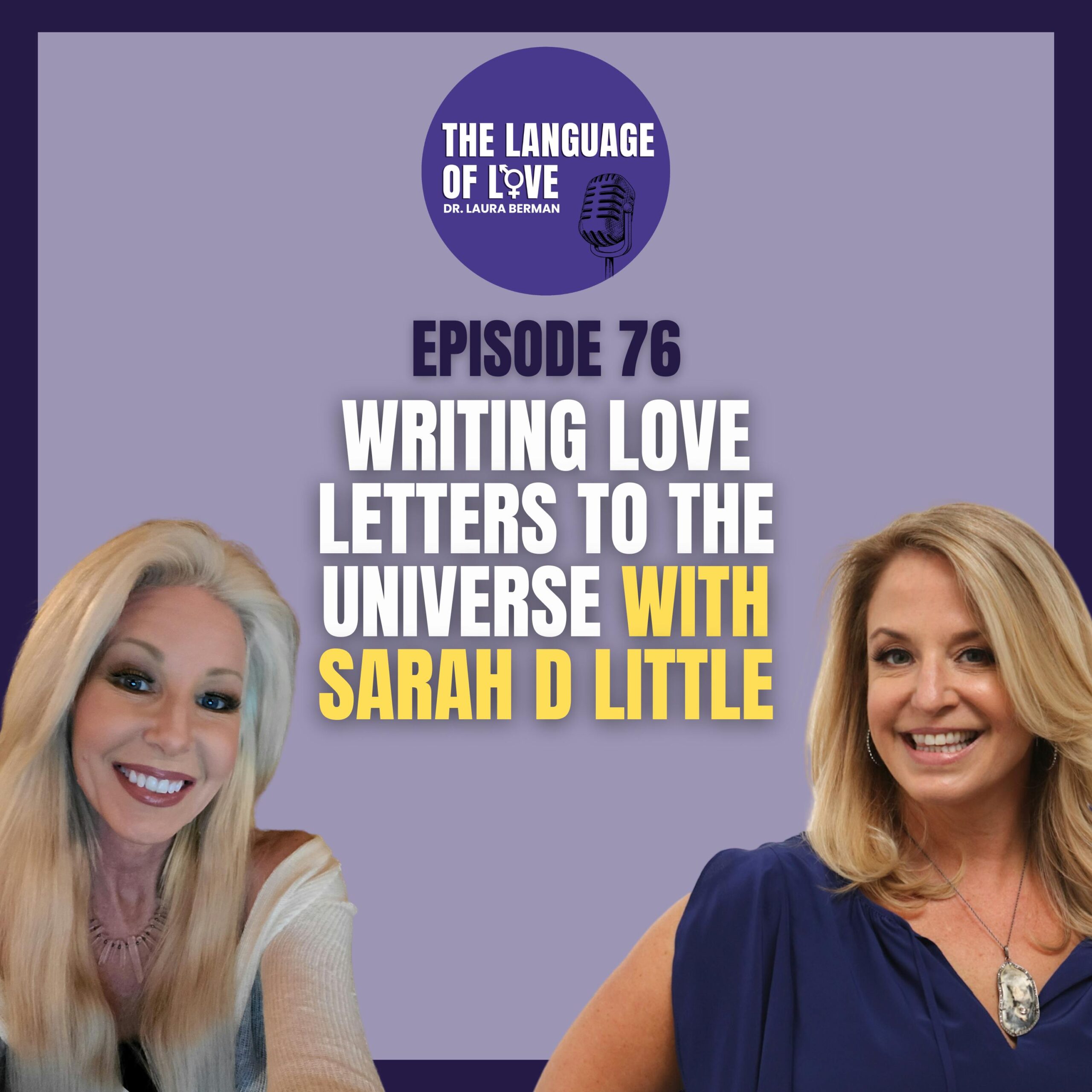 Writing Love Letters to the Universe With Sarah D Little