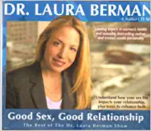 Dr. Laura Berman - Good Sex, Good Relationship: The Best of the Dr. Laura Berman Show