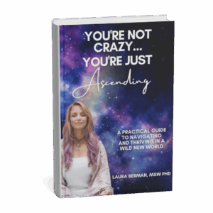 You're Not Crazy, You're Just Ascending